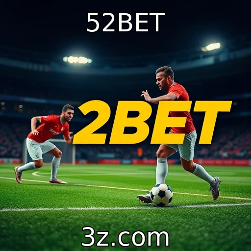 52BET Apostas esportivas: como analisar partidas para maximizar ganhos