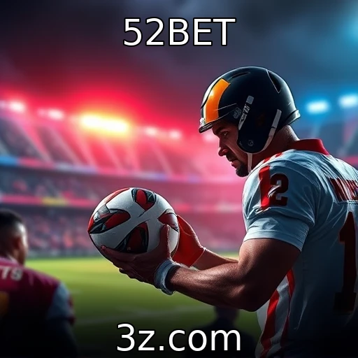 52BET Apostas Esportivas em Alta: O Que Esperar para 2025?